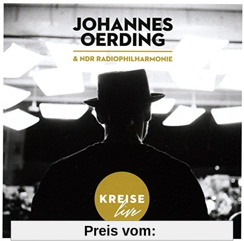 Kreise Live von Johannes Oerding & Ndr Radiophilharmonie