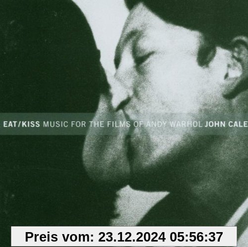 Eat/Kiss,Music for Films By Andy Warhol von John Cale