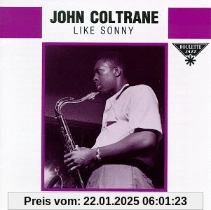 Like Sonny von John Coltrane