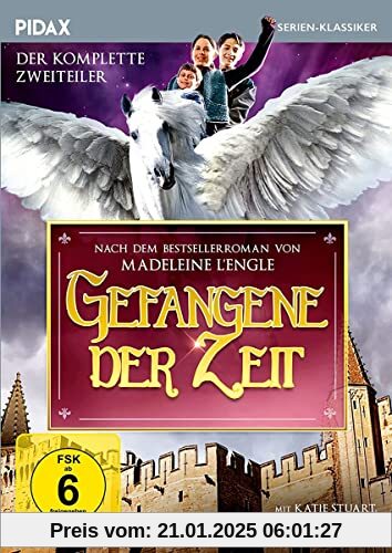 Gefangene der Zeit / Der komplette, preisgekrönte Zweiteiler nach dem Bestsellerroman von Madeleine L'Engle (Pidax Serien-Klassiker) von John Kent Harrison