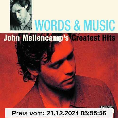 Words & Music: John Mellencamp's Greatest Hits von John Mellencamp