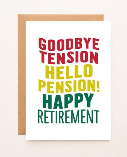 JohnPartners993 Goodbye Tension Hello Pension Karte – Happy Retirement Card – Lustige Ruhestandskarte – Pensionskarte – Karte für den Ruhestand – Glückskarte – You Got This Card – Best Wishes Karte von JohnPartners993