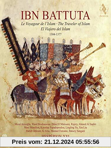 Ibn Battuta: Der Reisende des Islam (1304-1377) von Jordi Savall