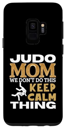 Hülle für Galaxy S9 Judo Mom Zitat Lustiges Judo von Judo Enthusiasts Passionate About Martial Arts