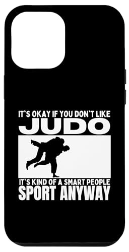 Hülle für iPhone 14 Plus Judo Is For Smart People Lustiges Judo von Judo Enthusiasts Passionate About Martial Arts