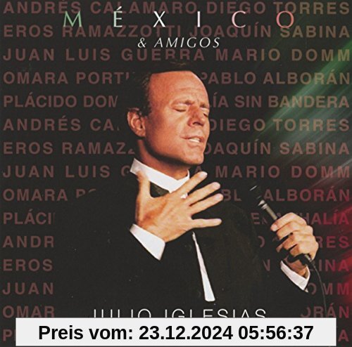 México & Amigos von Julio Iglesias