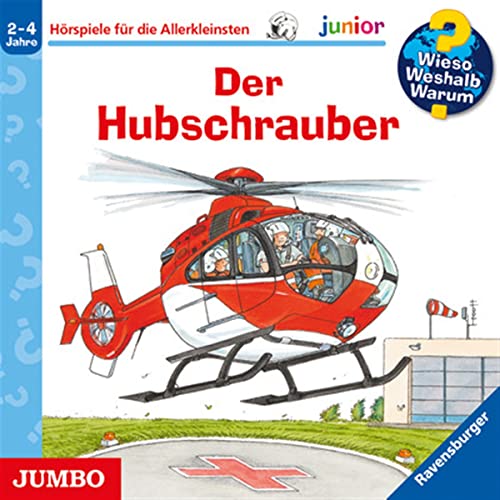 Wieso? Weshalb? Warum? Junior. der Hubschrauber von Jumbo (Edel)