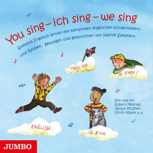 You Sing-Ich Sing-We Sing.Spielend Englisch von Jumbo Neue Medien
