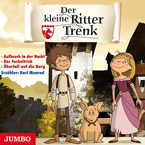 Der Kleine Ritter Trenk-Hörspiel Folge 1 von Jumbo