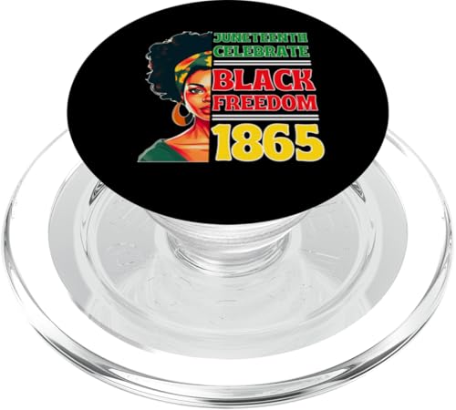 Juneteenth Celebrate Black Freedom 1865 Afrikanische Bürgerrechte PopSockets PopGrip für MagSafe von Juneteenth Celebrate Black Freedom 1865