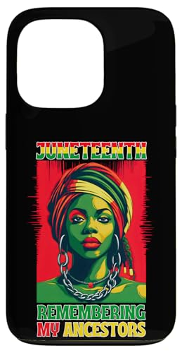 Hülle für iPhone 13 Pro Juneteenth Remembering my Ahnen - Black History Month von Juneteenth Remembering my Ancestors Black History