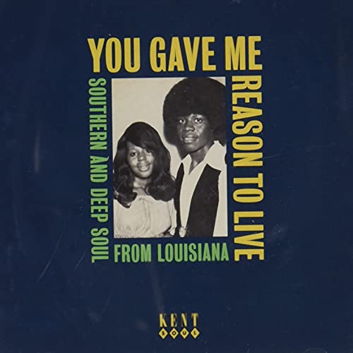 You Gave Me Reason to Live-Southern and Deep Soul von KENT