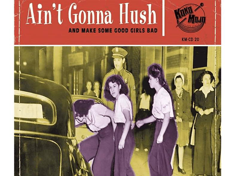 Various - Aint Gonna Hush (CD) von KOKO MOJO