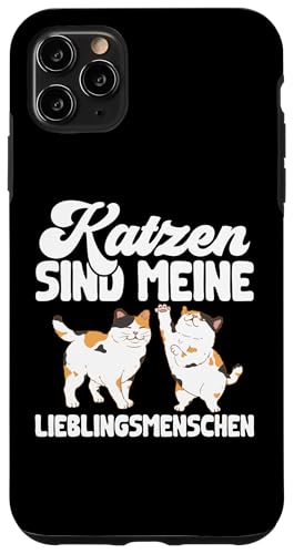 Hülle für iPhone 11 Pro Max Lustiges Katze Katzen Sind Meine Lieblingsmenschen von Kätzchen Katze Geschenke