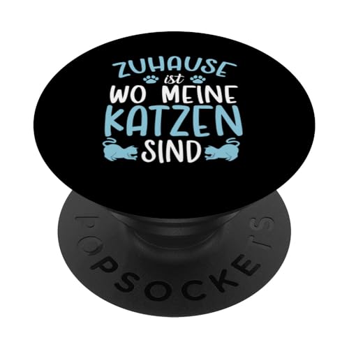 Lustiges Katze Zuhause Ist Wo Meine Katzen Sind PopSockets mit austauschbarem PopGrip von Kätzchen Katze Geschenke