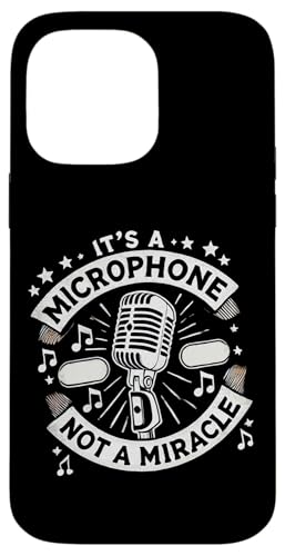 Hülle für iPhone 14 Pro Max It's A Microphone Not A Miracle ---- von Karaoke Bekleidung