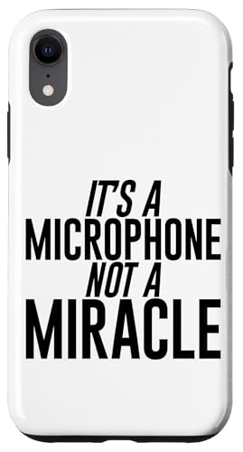 Hülle für iPhone XR It's A Microphone Not A Miracle. von Karaoke Bekleidung