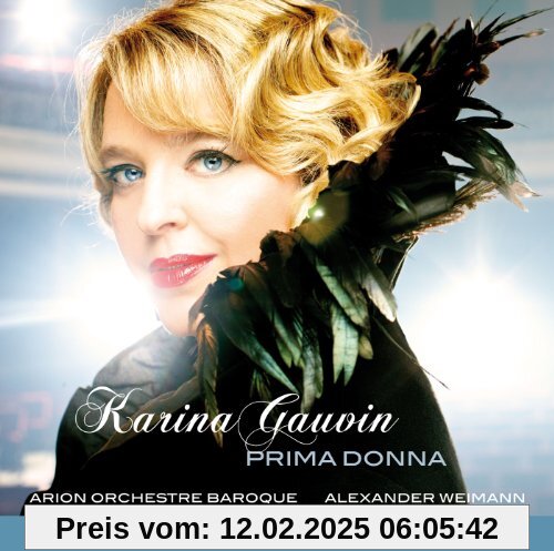 Prima Donna von Karina Gauvin