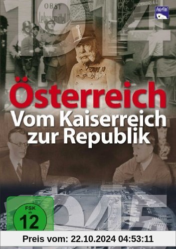 Österreich - Vom Kaiserreich zur Republik von Karl Höffkes