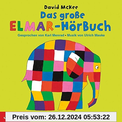 Das Grosse Elmar-Hörbuch von Karl Menrad