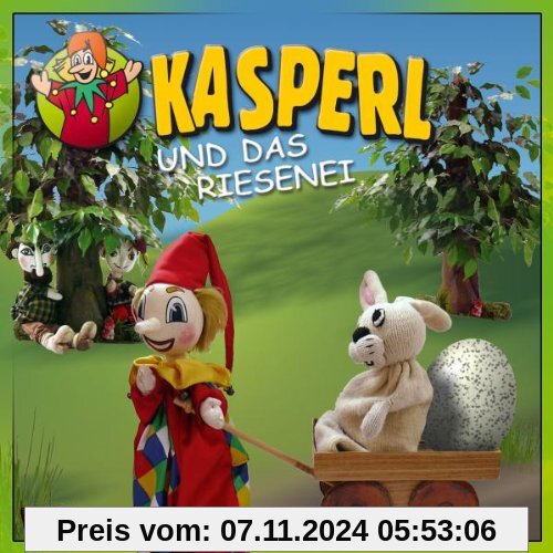 Kasperl und das Riesenei von Kasperl