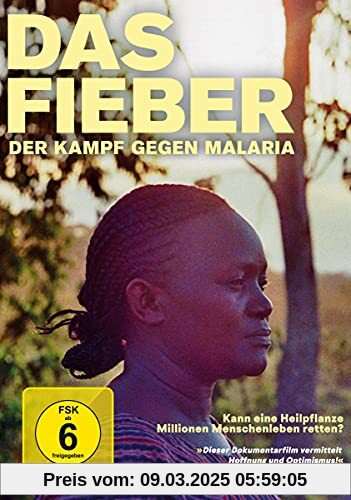 Das Fieber - Der Kampf gegen Malaria (Digifile) von Katharina Weingartner