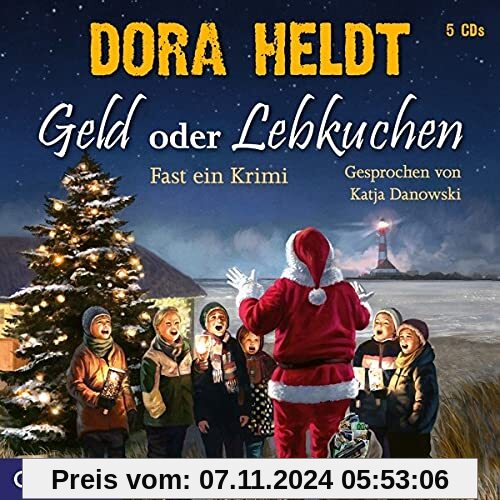 Geld Oder Lebkuchen (Fast Ein Krimi) von Katja Danowski