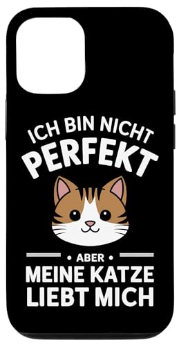 Hülle für iPhone 13 Pro Katzen Ich bin nicht perfekt aber meine Katze liebt mich von Katze Kätzchen Kater Tier Katzen