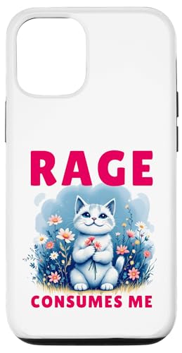 Rage Consumes Me Lustiges Katzen Niedliche Katze mit Blumen Hülle für iPhone 12/12 Pro von Katzenbesitzer Katzen Spruch Grafik Herren Damen