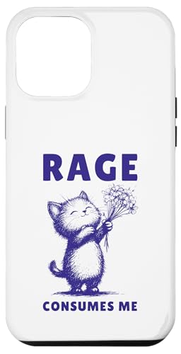 Rage Consumes Me Lustiges Katzen Niedliche Katze mit Blumen Hülle für iPhone 12 Pro Max von Katzenbesitzer Katzen Spruch Grafik Herren Damen