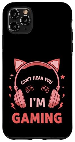 Hülle für iPhone 11 Pro Max Can't Hear You I'm Gaming Cat Ear Funny Headphone Quote Art von Kawaii Gamer Cat Headset Pink Headphone Designs