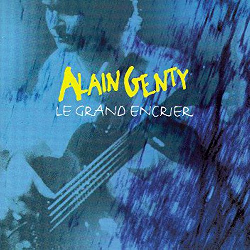 Le Grand Encrier-Nouvelle ?dition [Audio CD] Alain Genty von Keltia Musique