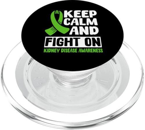 Zitat "Keep Calm And Fight On Kidney Disease" PopSockets PopGrip für MagSafe von Kidney Disease Awareness Month Design CKD Month