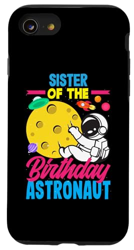 Hülle für iPhone SE (2020) / 7 / 8 Schwester des Geburtstags Astronaut Geburtstag von Kids Birthday Family Astronaut Astronauts Planet