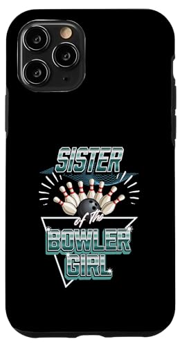 Hülle für iPhone 11 Pro Bowling Party Schwester des Bowlers Mädchen Familie Geburtstag von Kids Bowling Birthday Party Apparel Gifts Shop