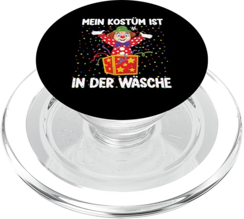 Clown Karneval Kostüm Mein Kostüm ist in der Wäsche PopSockets PopGrip für MagSafe von Kinder Faschingskostüm Köln Gruppenkostüm 2025