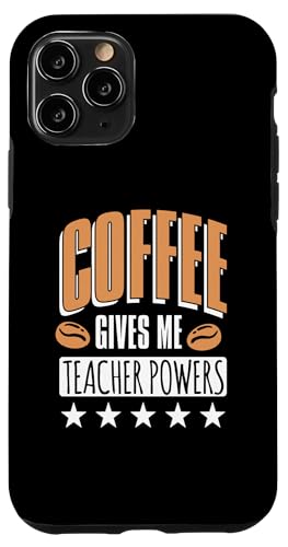 Hülle für iPhone 11 Pro Kaffee gibt mir Lehrerkräfte Kindergarten von Kindergarten Teacher Education Humor Fun