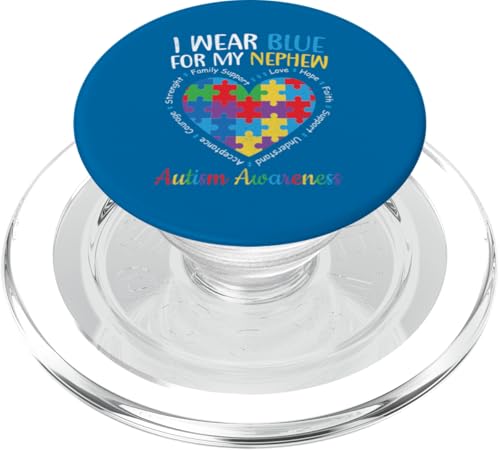 I Wear Blue For My Nephew Autistic Proud Autism Onkel Aunt PopSockets PopGrip für MagSafe von Kindness & Acceptance Wear.USA