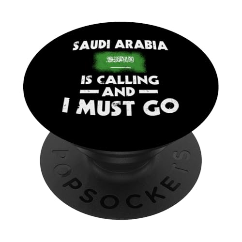 Saudi-Arabien ruft und ich muss gehen PopSockets mit austauschbarem PopGrip von Kingdom Of Saudi Arabia Flag Proud Saudi Heritage