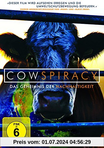 Cowspiracy - Das Geheimnis der Nachhaltigkeit von Kip Andersen