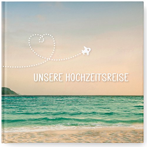 Kipitan Flitterwochen Reisetagebuch: „Unsere Hochzeitsreise“ – Hochzeitsgeschenk für die Honeymoon-Reise, 21 x 21cm, Hardcover, farbig von Kipitan