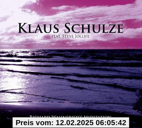 Richard Wahnfried's Miditation von Klaus Schulze