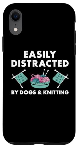 Hülle für iPhone XR Stricker, leicht von Hunden abgelenkt und gestrickt von Knitting Hobby Present Knitter Apparel