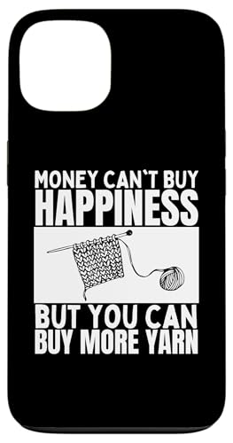 Hülle für iPhone 13 Knitting Money Can't Buy Happiness Garn Lustiges Stricken von Knitting Yarn Fiber and Knits Designs