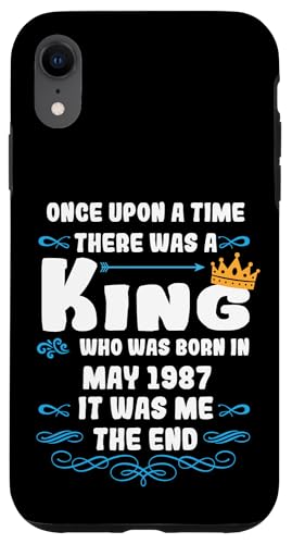 Hülle für iPhone XR Es war einmal ein König. Mai 1987 Geburtstag von König Mann Geburtstag Junge