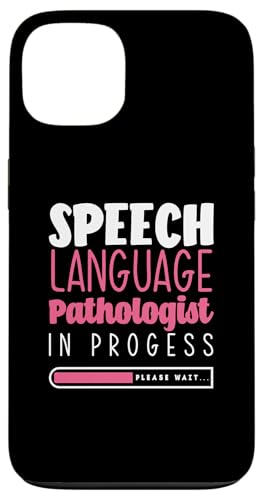 Hülle für iPhone 13 Speech Language Pathologist In Progress Please Wait von Kreative Geschenke Für Sprachpathologen