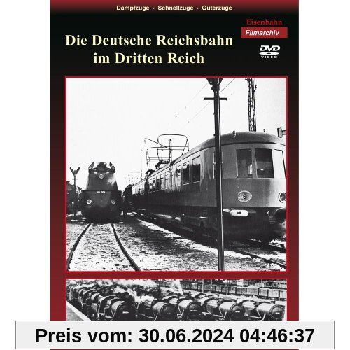 Die Deutsche Reichsbahn im Dritten Reich von Kriegslokomotiven
