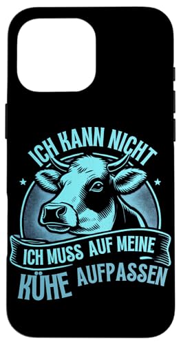 Hülle für iPhone 16 Pro Max Kuh Kühe Kuhliebhaber Bauer Bauernhof Rinder Kuh von Kühe Shirt für Küheliebhaber Geschenke