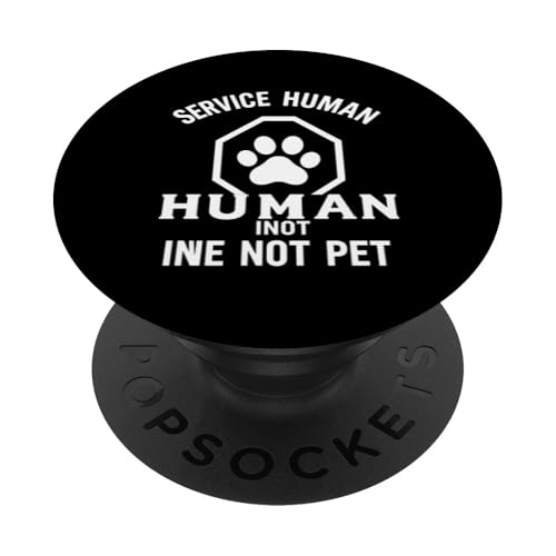 Service HUMAN NOT PET Service Tier Humor PopSockets Klebender PopGrip von Kühnes typografisches Design