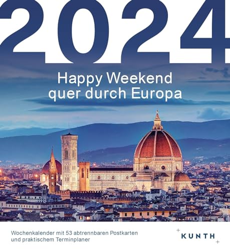 Happy Weekend quer durch Europa - Postkartenkalender 2024 - Kunth-Verlag - Tischkalender mit 53 traumhaften Postkarten - 16 cm x 17,5 cm von Kunth